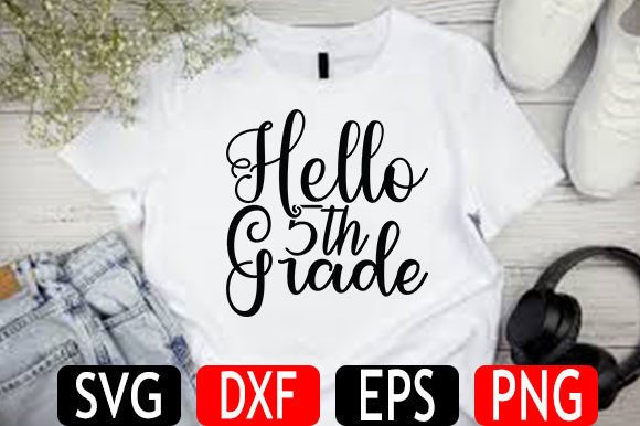 Back to School SVG Design: Hello 5th Gra — Creative, Ready-to-Use Assets for Teachers and Crafters