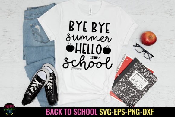Bye Bye Summer, Hello Back to School: Unlock Creative Possibilities with SVG Cut Files